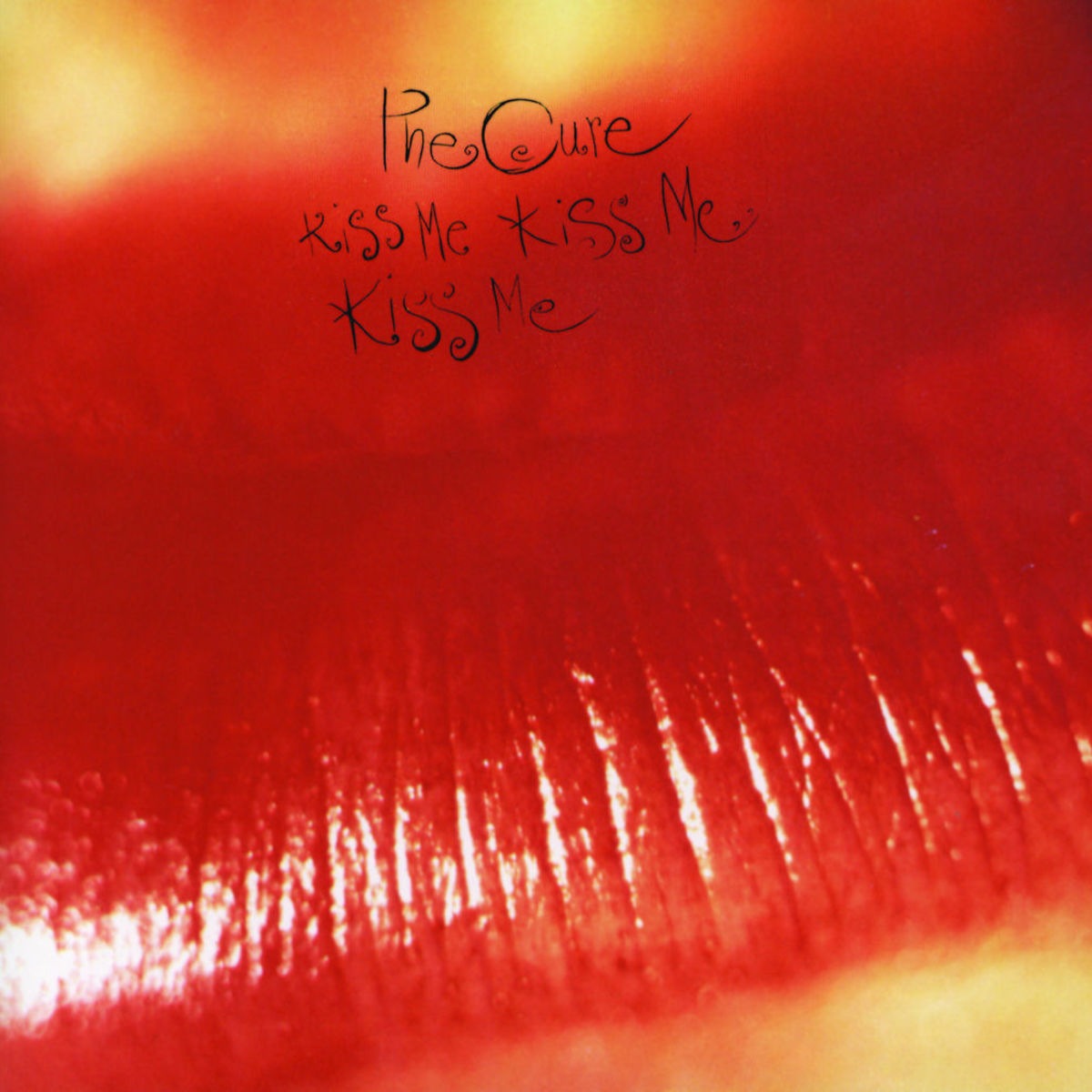 Kiss Me Kiss Me Kiss Me - The Cure