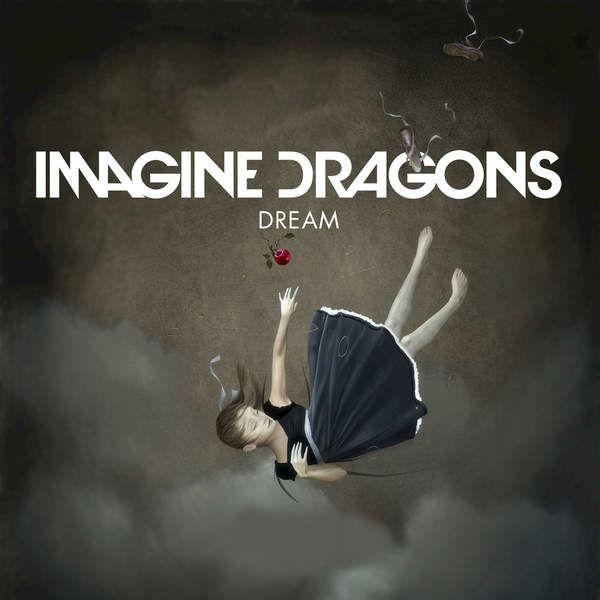 Imagine Dragons - Dream