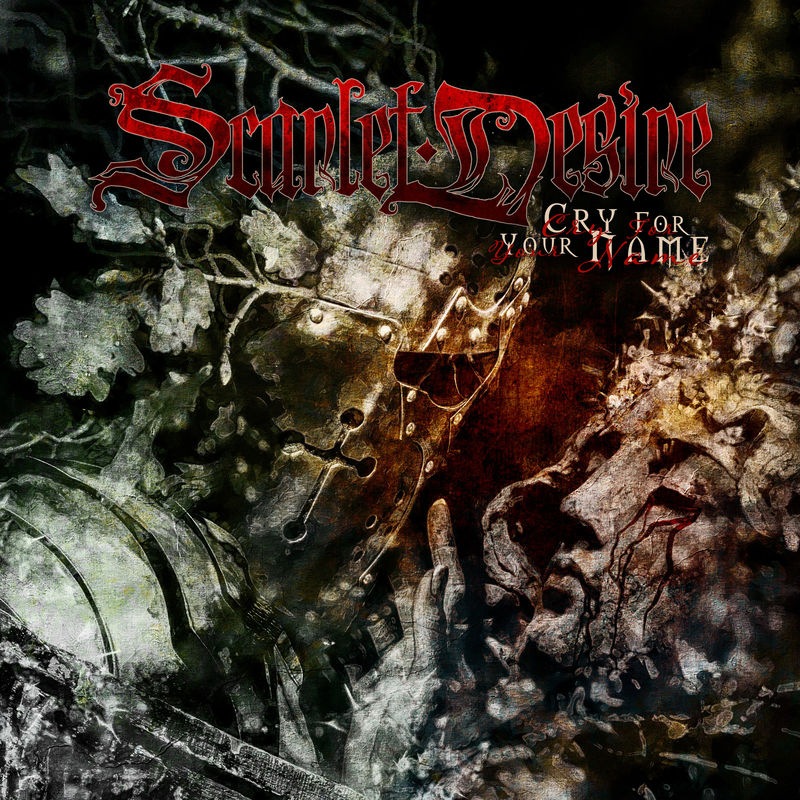 Scarlet Desire - Cry for Your Name