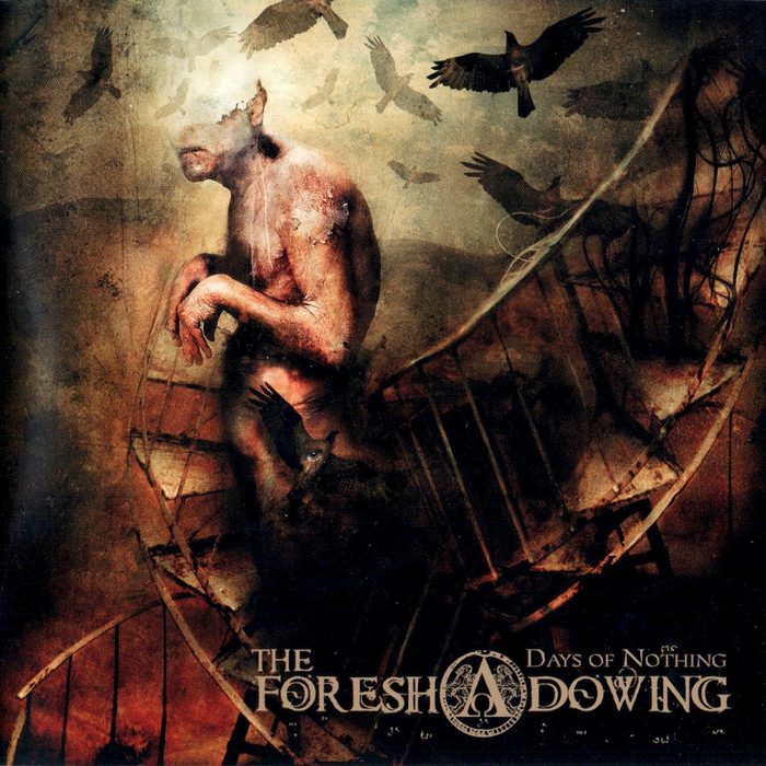 Days of Nothing - The Foreshadowing