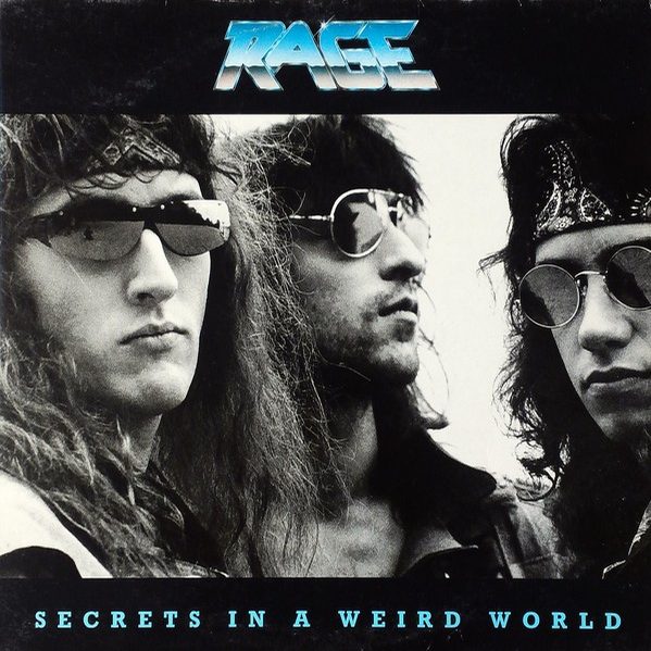 Secrets in a Weird World - Rage