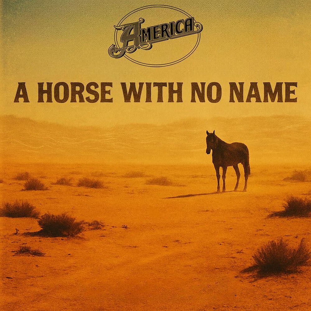 America - A Horse With No Name