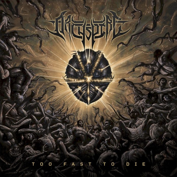 Too Fast to Die - Archspire