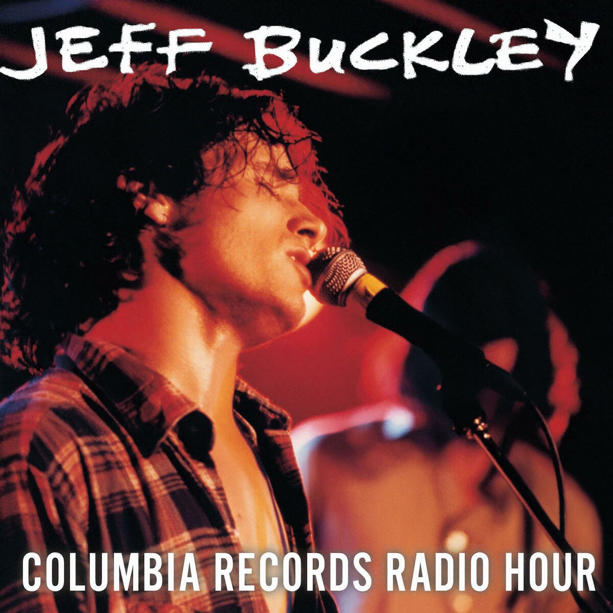 Jeff Buckley - Lover, You Should've Come Over (Live At Columbia Records Radio Hour…