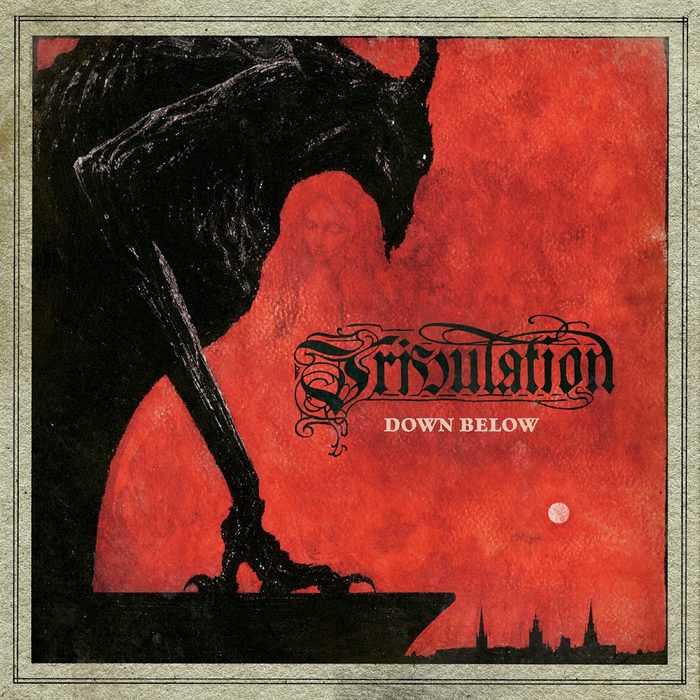 Down Below - Tribulation