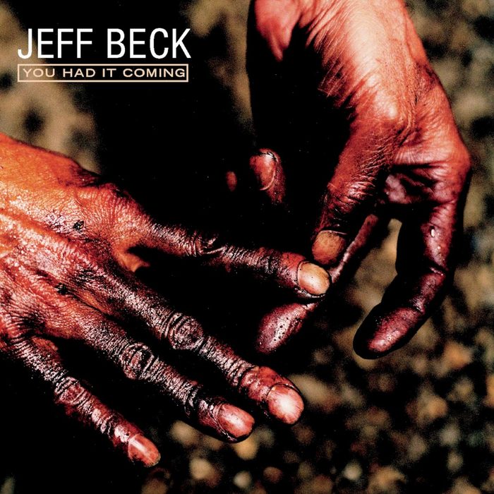 You Had It Coming - Jeff Beck