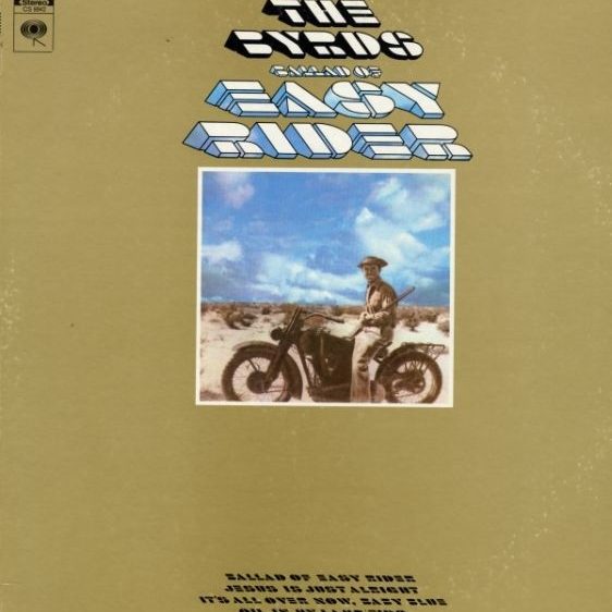 Ballad of Easy Rider - The Byrds