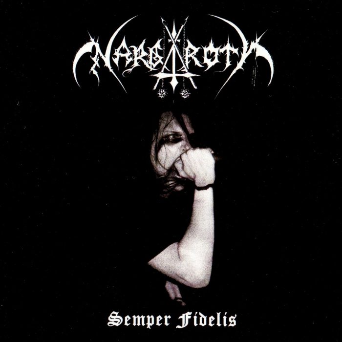 Semper Fidelis - Nargaroth