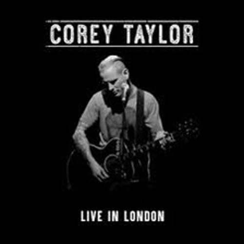 Corey Taylor - Tired (Live In London 2016)