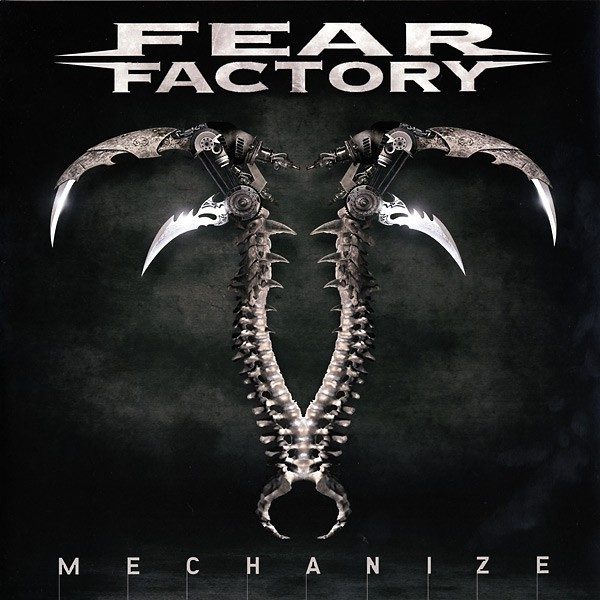 Mechanize - Fear Factory