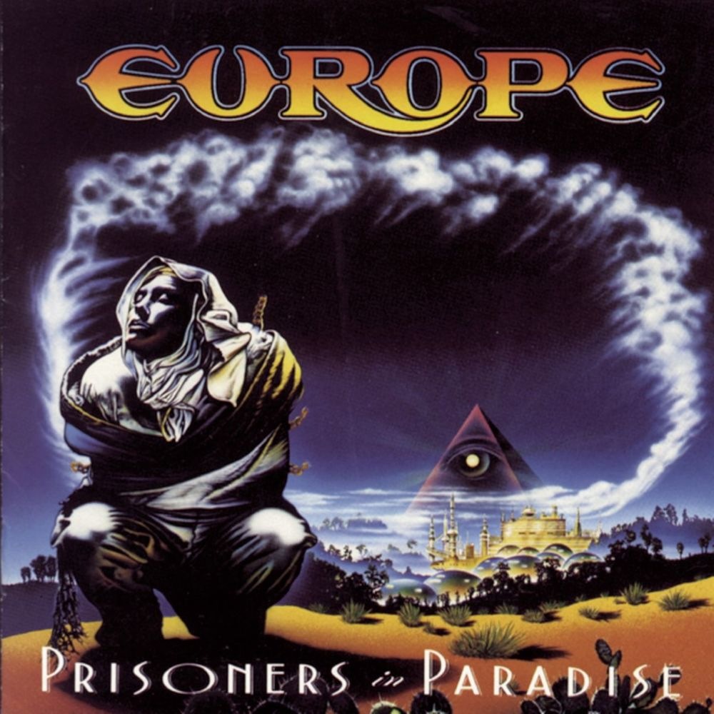 Prisoners in Paradise - Europe