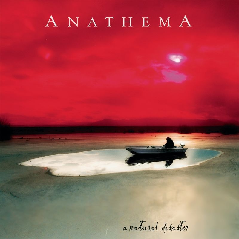 Anathema - A Natural Disaster (Remastered)