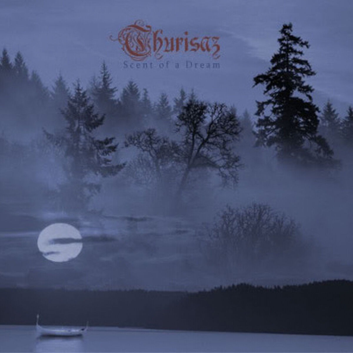 Scent of a Dream - Thurisaz