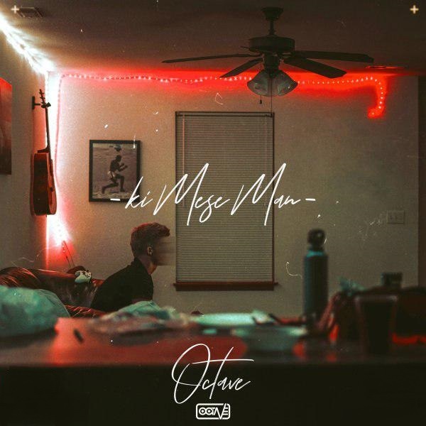 Octave - Ki Mese Man