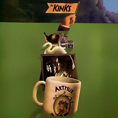 Arthur (or The Decline and Fall of the British Empire) - The Kinks