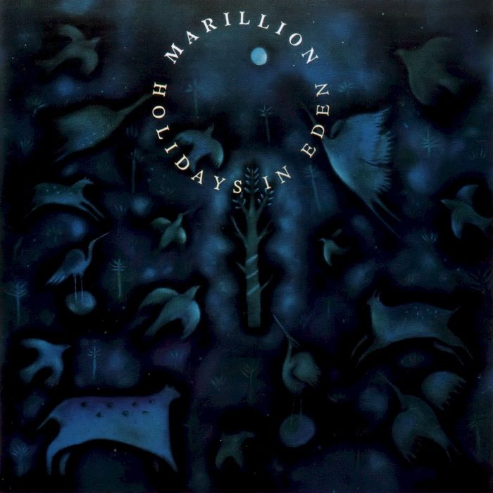 Holidays in Eden - Marillion