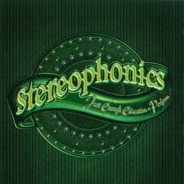 Just Enough Education to Perform - Stereophonics