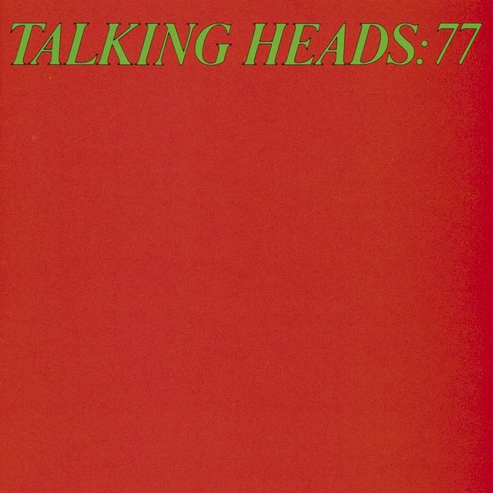 Talking Heads: 77 - Talking Heads