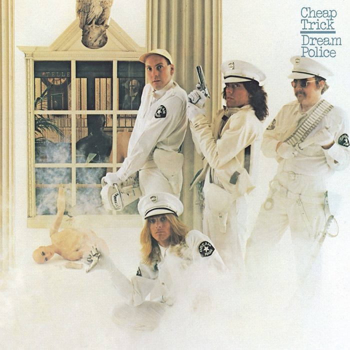 Dream Police - Cheap Trick