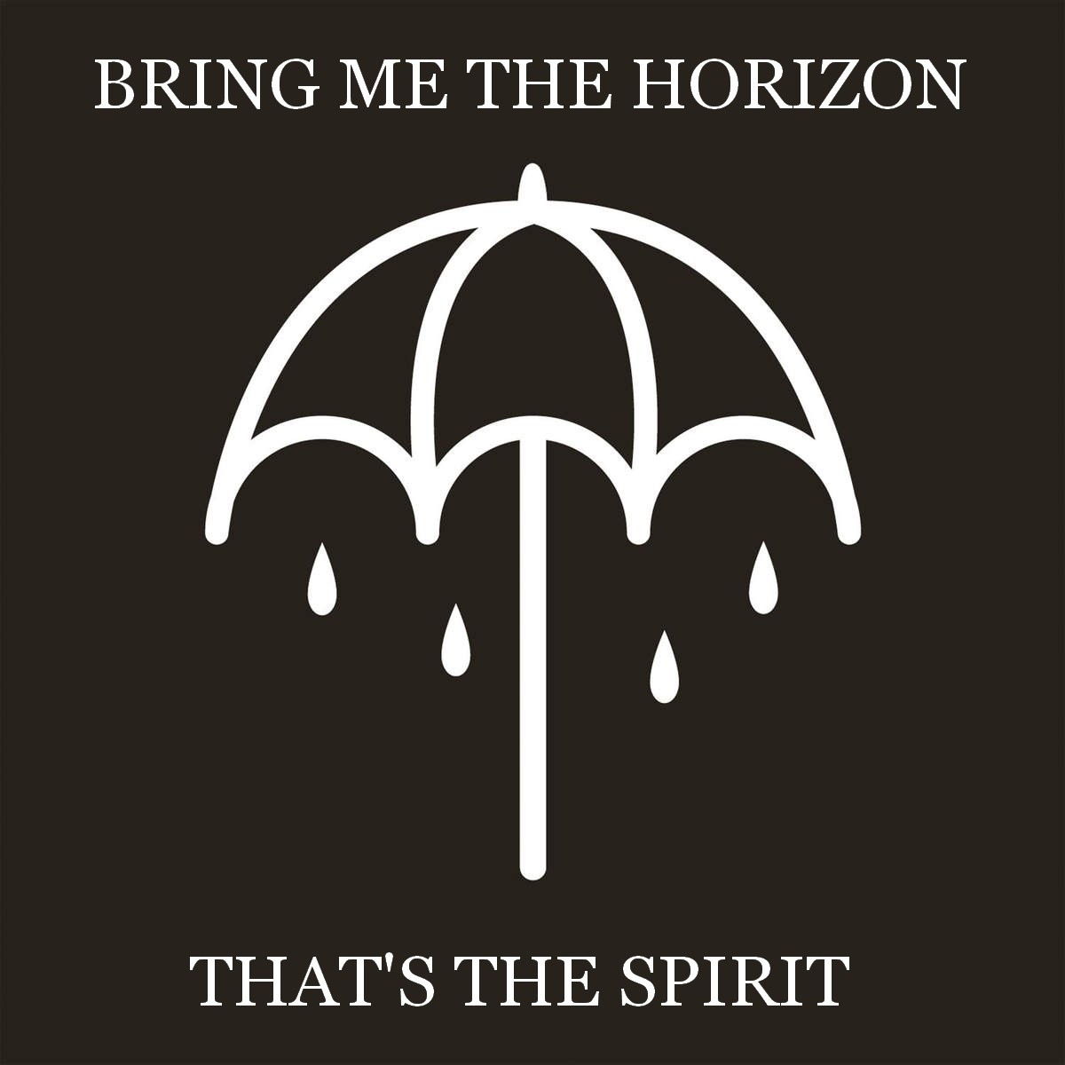 Bring Me The Horizon - What You Need