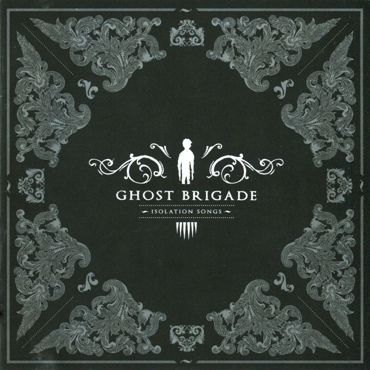 Isolation Songs - Ghost Brigade