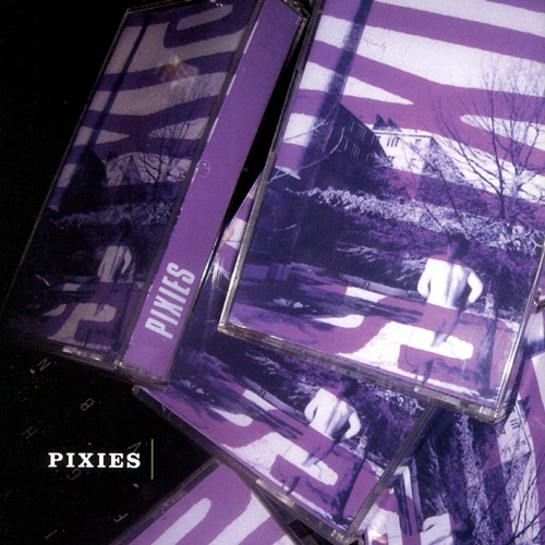 Pixies - Build High