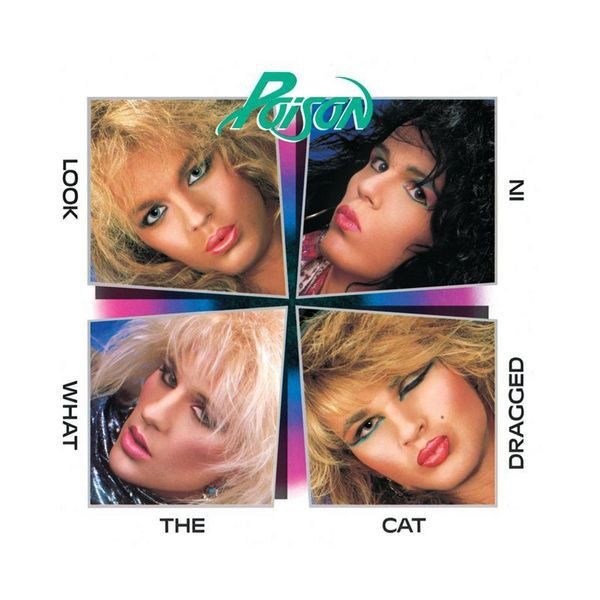 Look What the Cat Dragged In - Poison