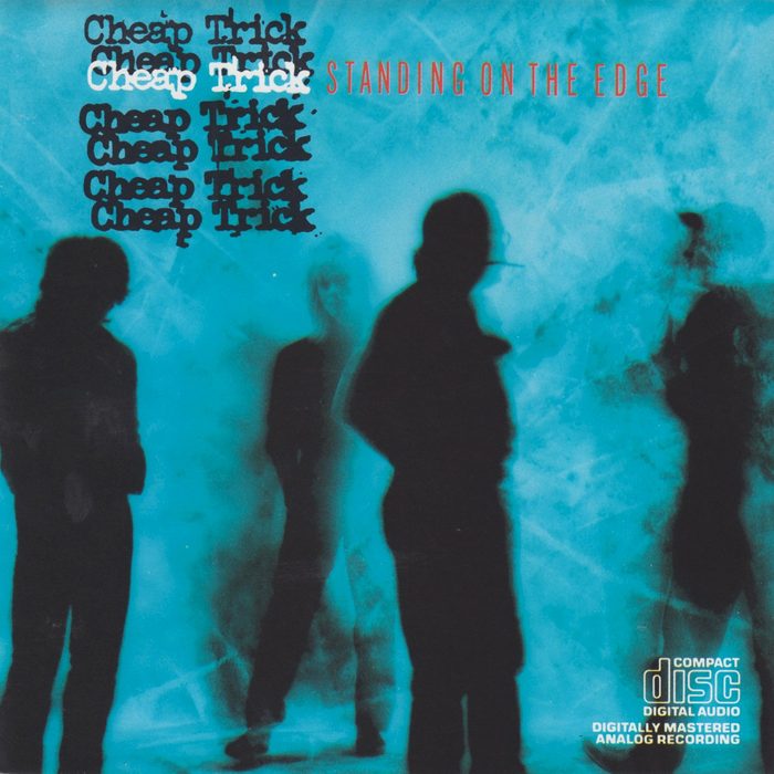 Standing on the Edge - Cheap Trick