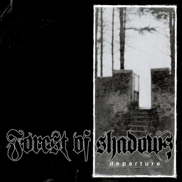 Departure - Forest of Shadows