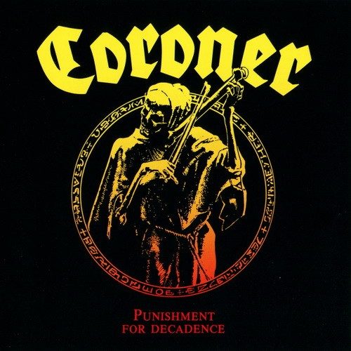 Punishment for Decadence - Coroner