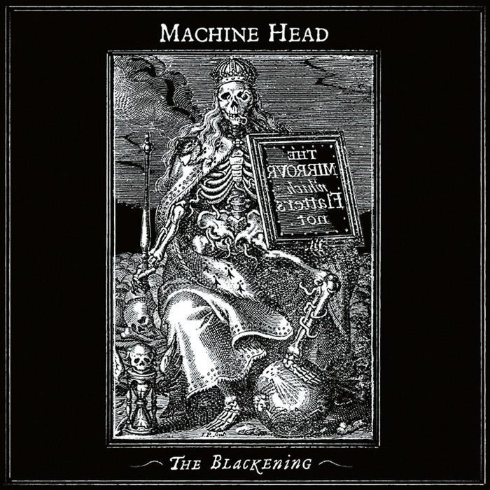 The Blackening - Machine Head