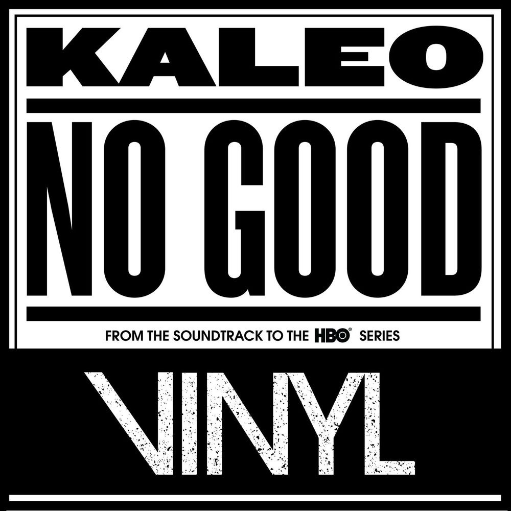 Kaleo - No Good
