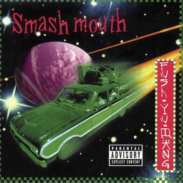 Fush Yu Mang - Smash Mouth