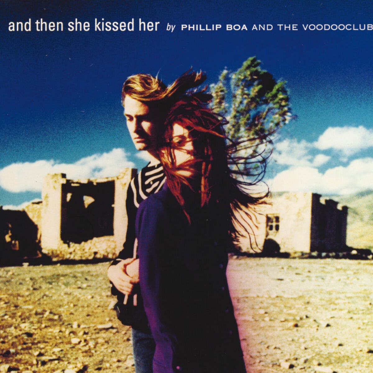 Phillip Boa And The Voodooclub - And Then She Kissed Her