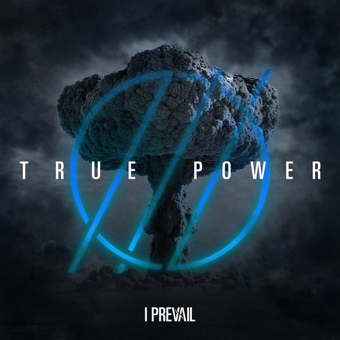 TRUE POWER - I Prevail