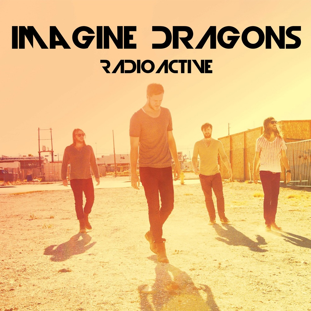Imagine Dragons - Radioactive
