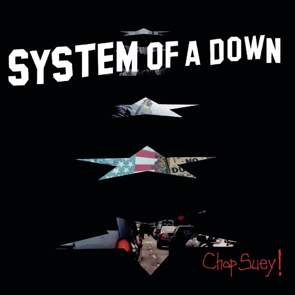 System of A Down - Chop Suey!