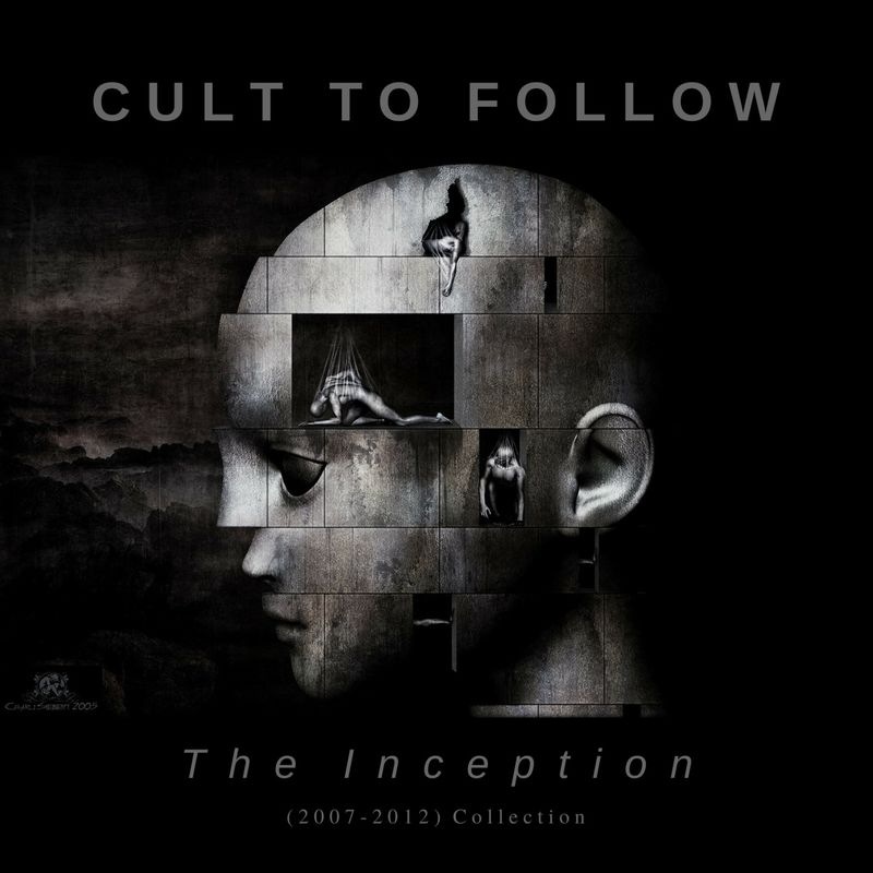 Cult To Follow - Everything I Never Was