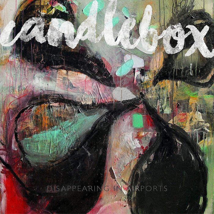 Disappearing in Airports - Candlebox