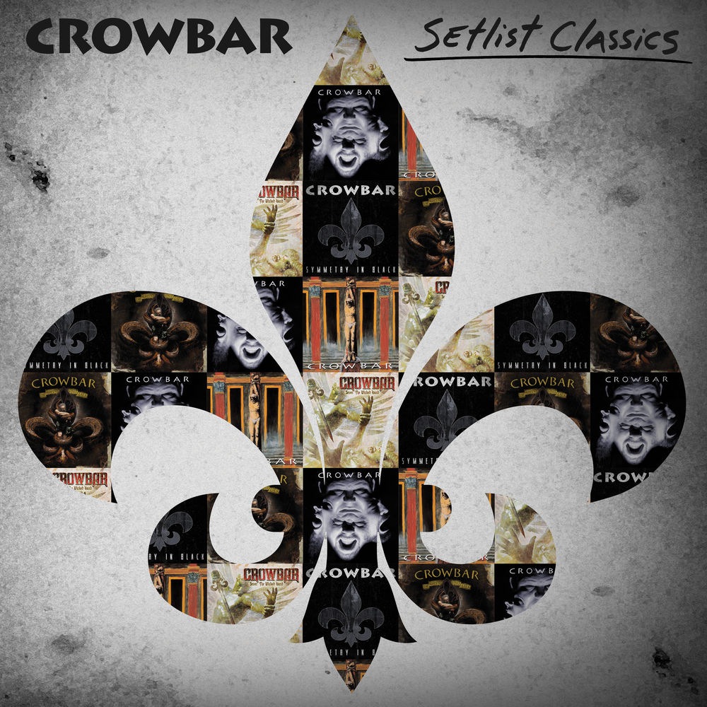 Crowbar - To Build a Mountain