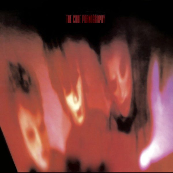 Pornography - The Cure