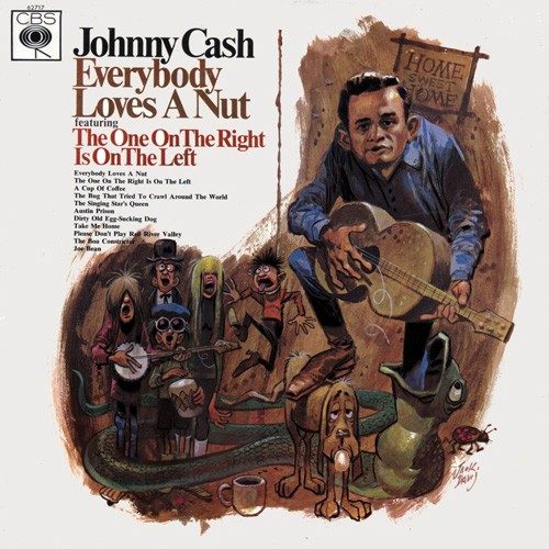 Everybody Loves a Nut - Johnny Cash