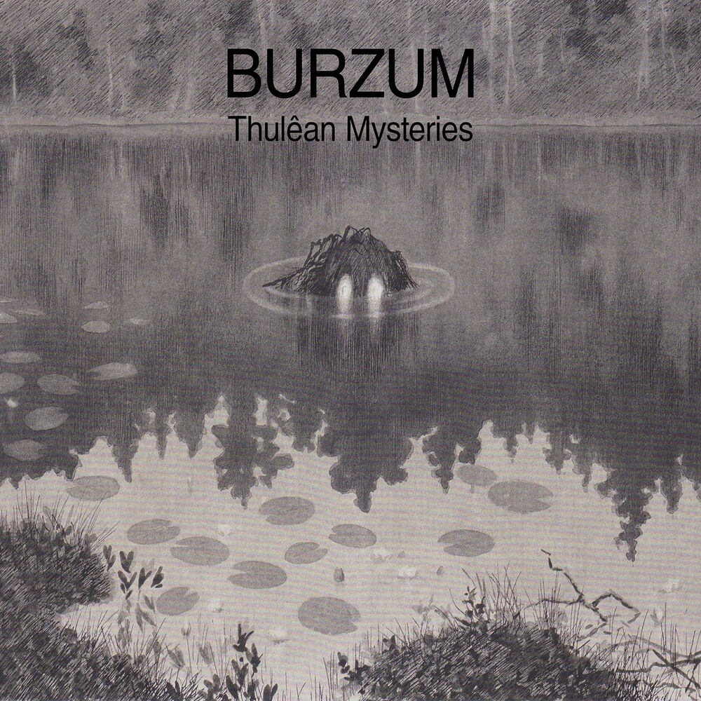 Burzum - A Thulêan Perspective