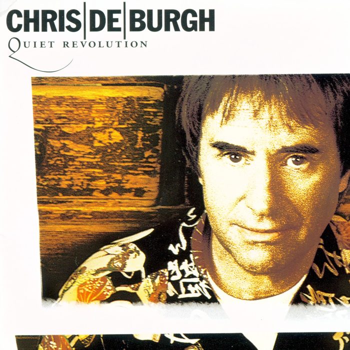 Quiet Revolution - Chris de Burgh