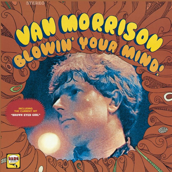 Blowin’ Your Mind! - Van Morrison