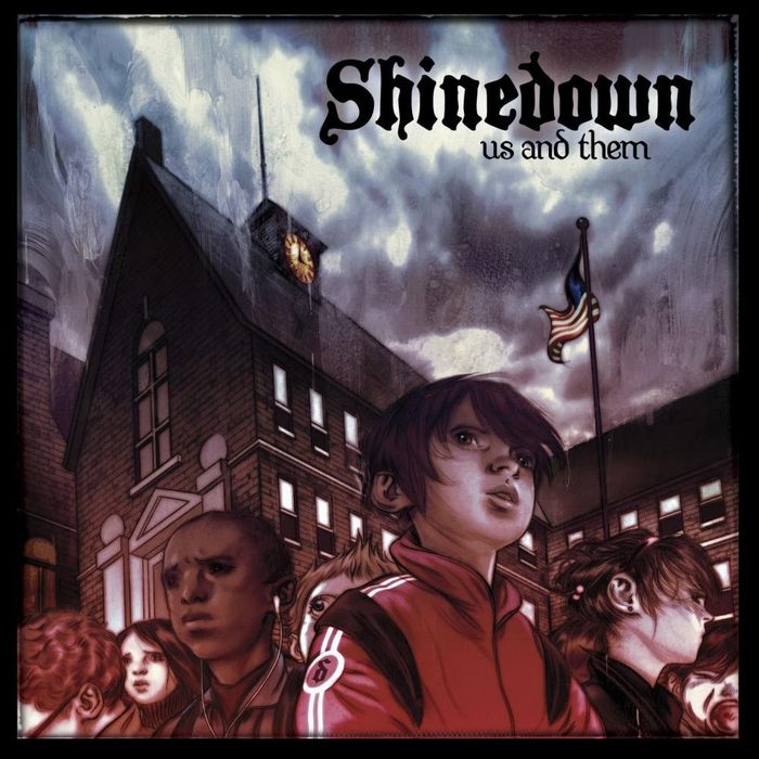 Us and Them - Shinedown