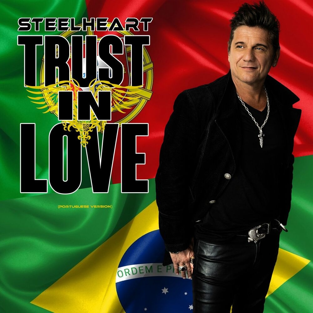 Steelheart - Trust In Love (Portuguese Version)
