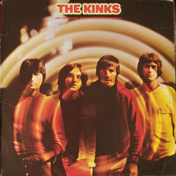 The Kinks Are the Village Green Preservation Society - The Kinks