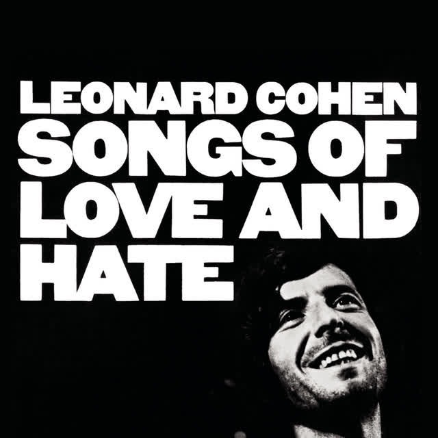 Songs of Love and Hate - Leonard Cohen