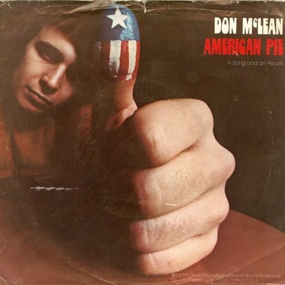 American Pie - Don McLean